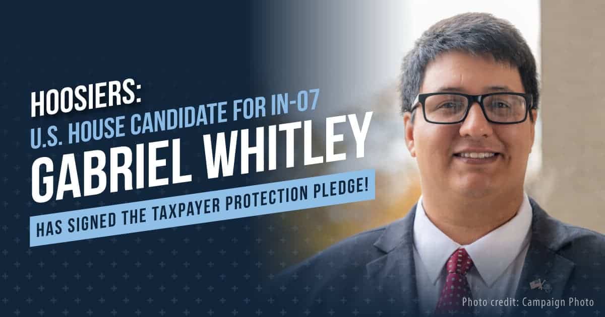 Gabriel Whitley Makes “No New Taxes” Promise to Voters in IN07 Race